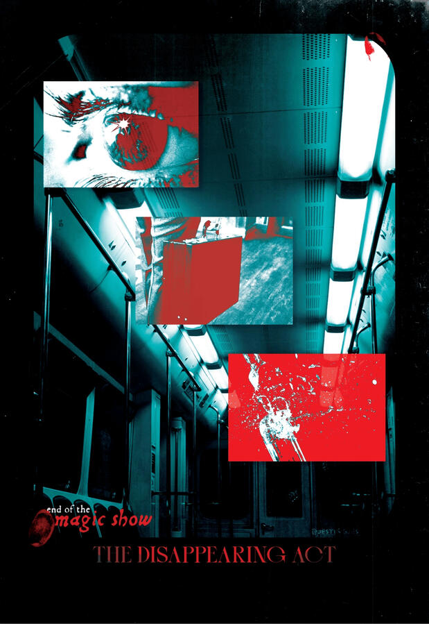 End of the Magic Show: The Disappearing Act Poster